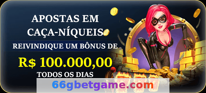 66gbet: Plataforma Licenciada Nº1 Brasil 2026 | Saques Rápidos e Seguros 28 Imagem da página inicial 3